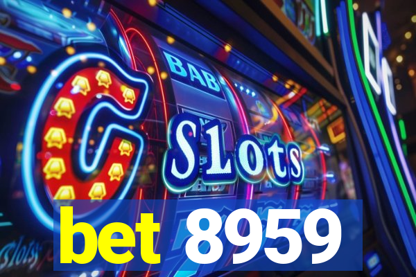 bet 8959